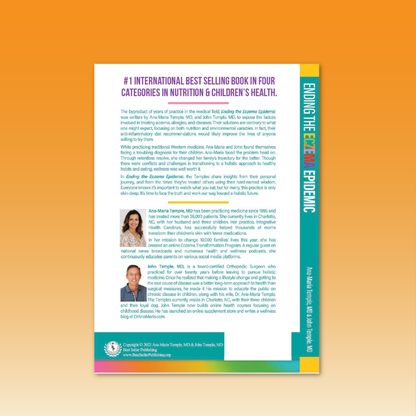 Ending the Eczema Epidemic: Surprising Solutions to Transform Your Child's Skin from Within