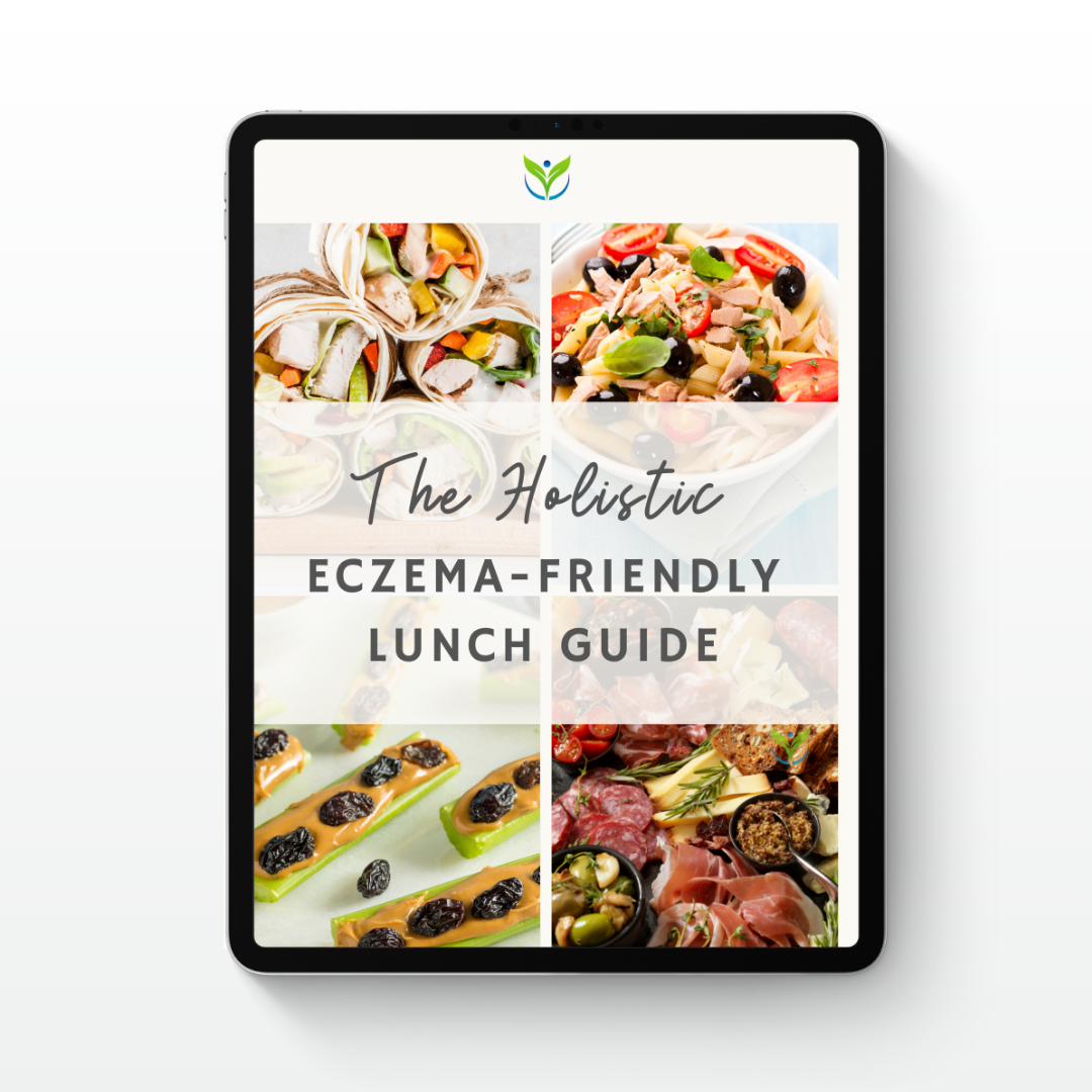 The Holistic Eczema-Friendly Lunch Guide
