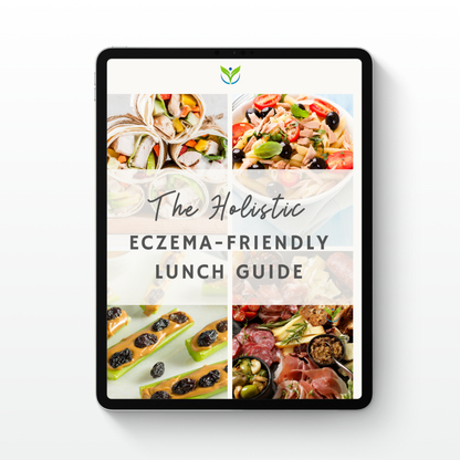 The Holistic Eczema-Friendly Lunch Guide